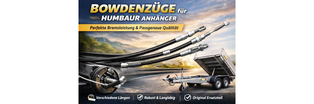 Bowdenzüge für Humbaur Anhänger – Bremsseil Ersatzteil in Profi-Qualität - Bowdenzüge Humbaur – Anhänger Ersatzteile Österreich | AFATEK